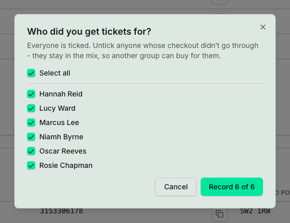 TicketSquad who-did-you-get-tickets-for dialog with every member of the group ticked and a Record 6 of 6 button
